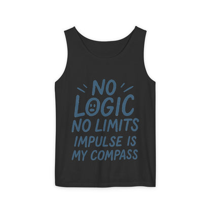 Funny Mens Tank Top, No Limits Impulse Quote, Relaxed Fit Tee, Casual Wear for Creatives, Gift for Artists Impulsive Style Shirt