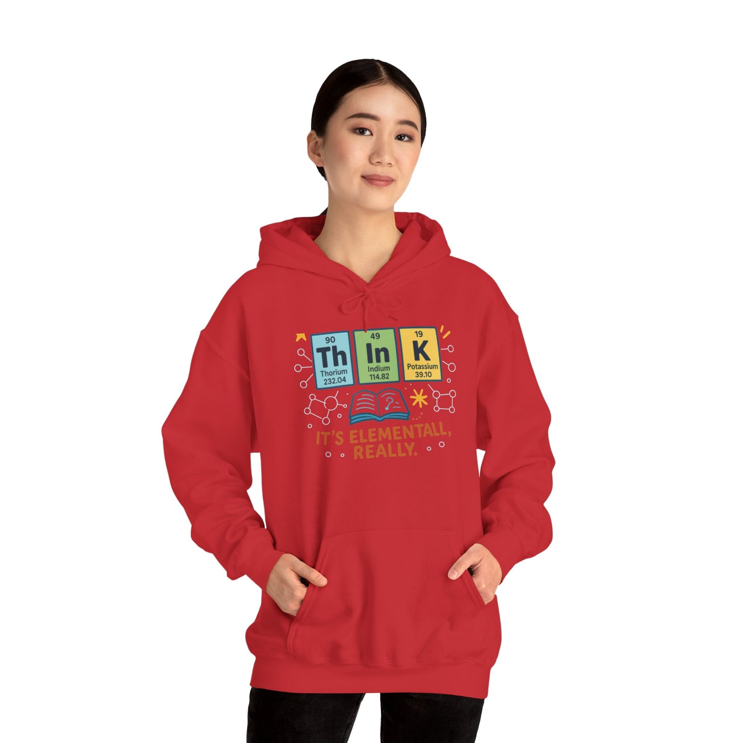 Think Hoodie for Women, Funny Chemistry Hoodie, Element of Humor Science Sweatshirt, Nerdy Gift for Her, Gift for Students, Science Lovers