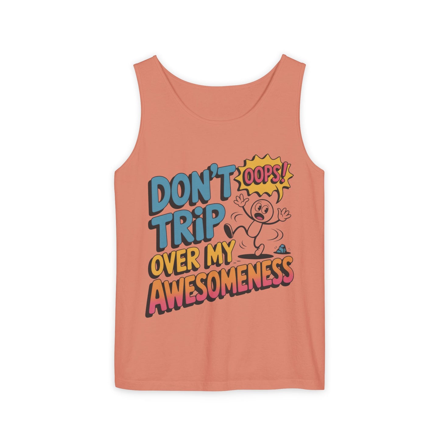 Funny Graphic Tank Top, Don't Trip Over My Awesomeness Tank, Womens Cotton Tank for Casual Wear, Gift for Friends, Birthday Gift, Humor Tee