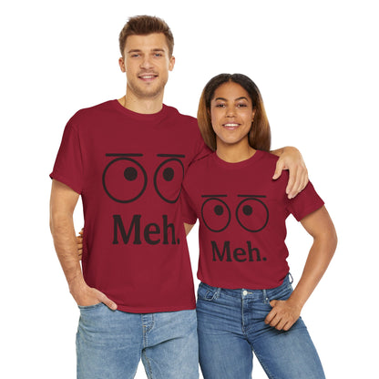 Funny Unisex Heavy Cotton Tee - 'Meh' Graphic Shirt, Casual Wear, Gift for Friends, Humor Tee, Everyday Outfit