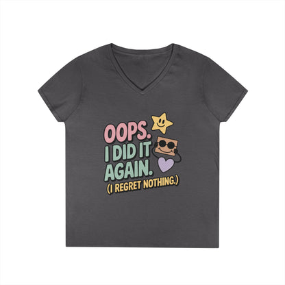 Oops! I Did It Again Ladies' V-Neck T-Shirt, Fun Casual Tee, Perfect Gift, Casual Statement Wear, Positive Message Women's T-Shirt