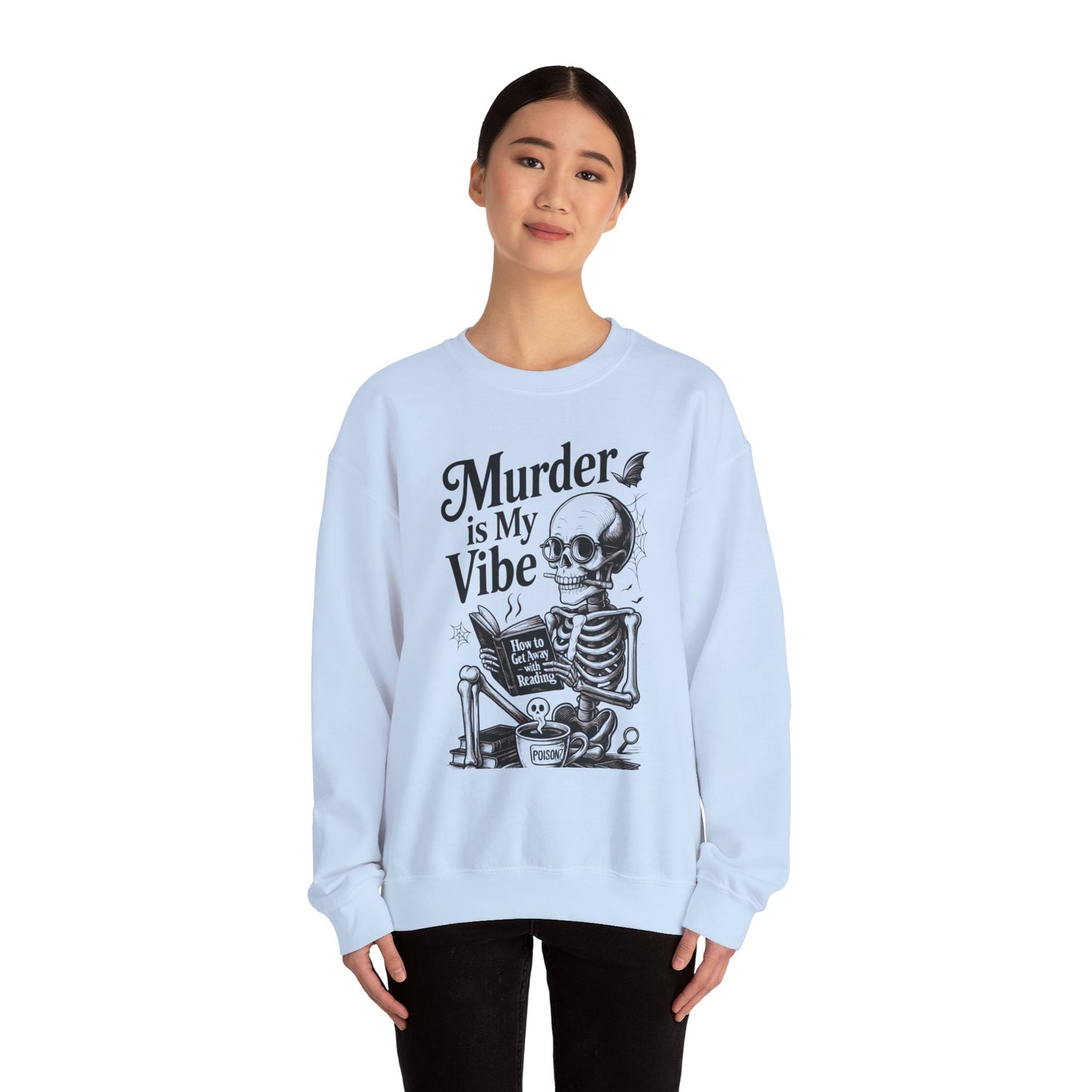 Womens Murder is My Vibe Crewneck Sweatshirt, Cozy Gift for Halloween, Unique Sweatshirt, Skull Graphic, Fall Fashion, Unisex Pullover