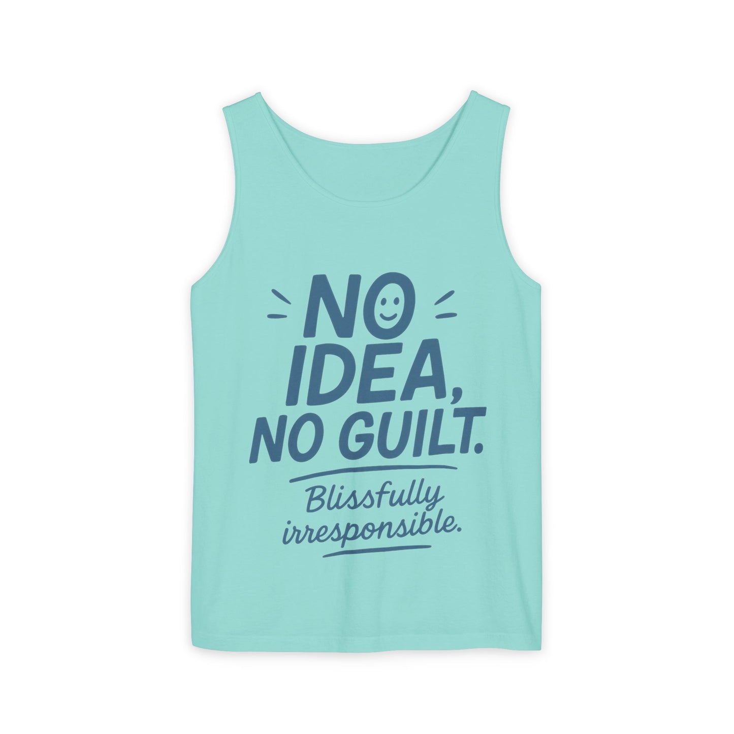 Mens Funny Tank Top, No Idea No Guilt Quote, Blissfully Irresponsible Gym Shirt, Casual Sleeveless Top, , Fun Party Shirt