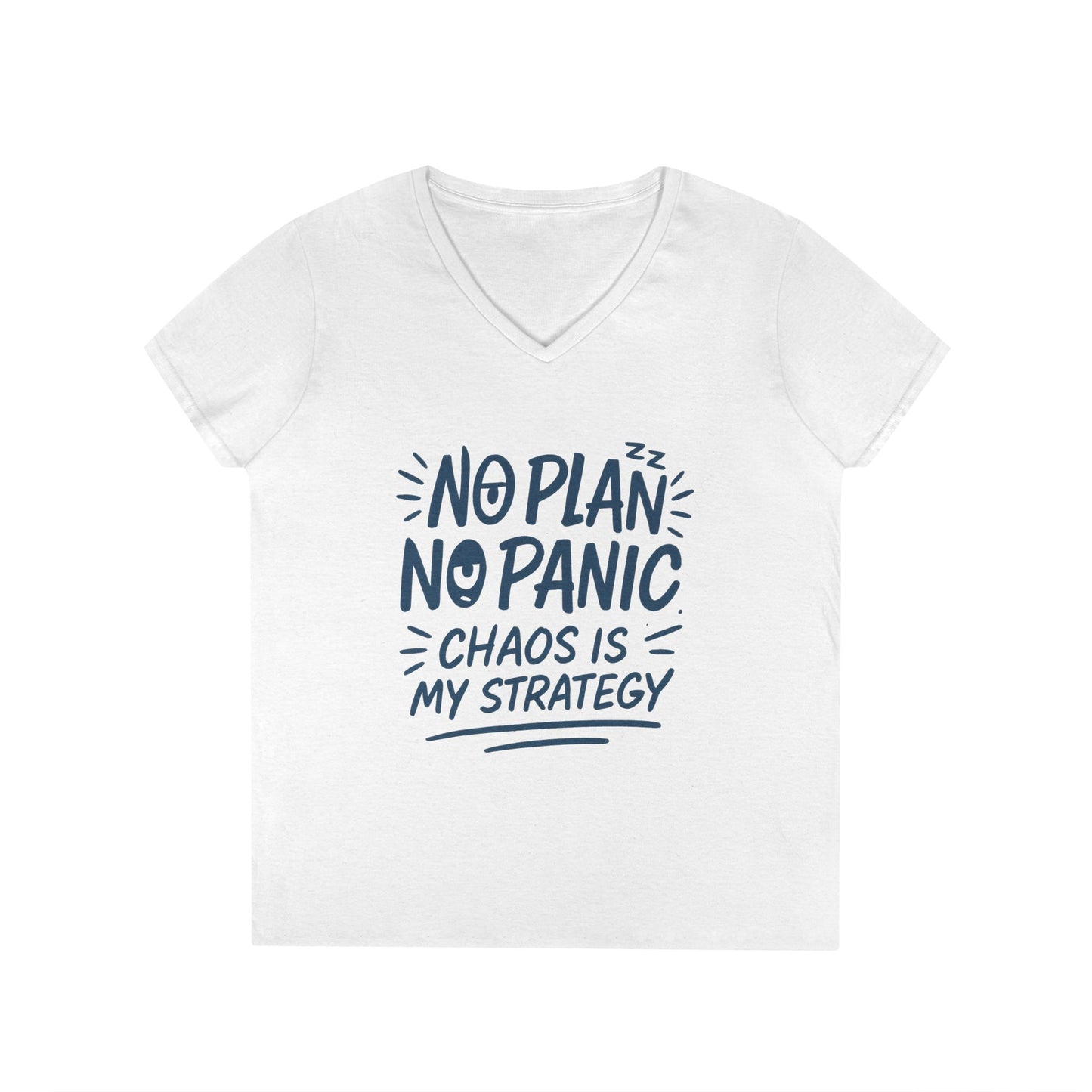 Ladies' V-Neck T-Shirt - "No Plan No Panic" Casual Tee, Everyday Wear, Gift for Friends, Relaxed Style, Funny Motivational Top
