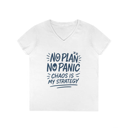Ladies' V-Neck T-Shirt - "No Plan No Panic" Casual Tee, Everyday Wear, Gift for Friends, Relaxed Style, Funny Motivational Top