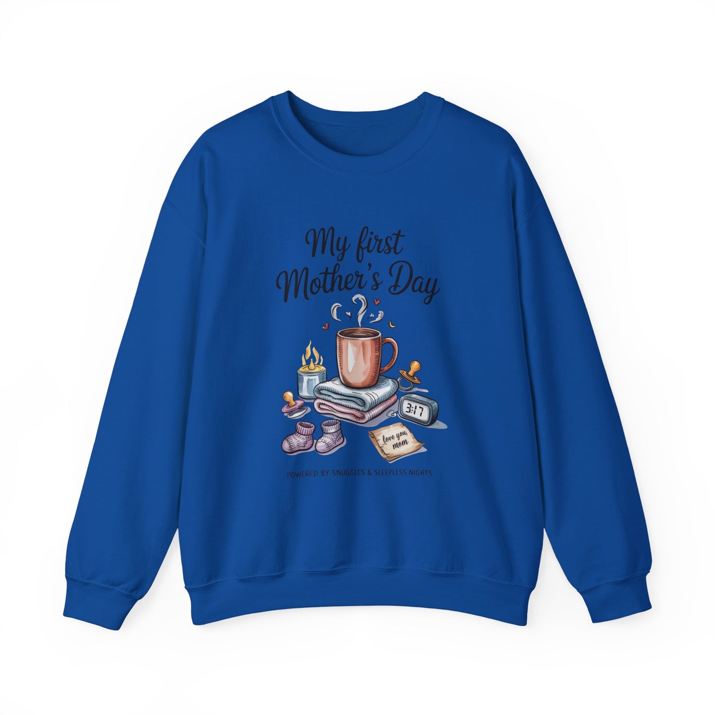 My First Mother's Day Sweatshirt, Cozy Crewneck for Moms, Gift for New Mothers, Baby Shower Tee, Snuggles & Sleepless Nights
