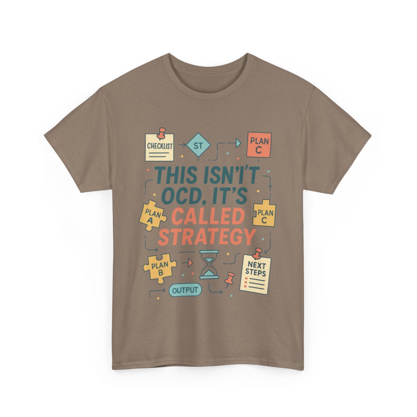 Funny Mens Strategy T-Shirt, This Isnt OCD Its Called Strategy , Planner Humor Tee for Him, OCD Joke Shirt, Gift for Strategists