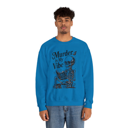 Murder is My Vibe Crewneck Sweatshirt, Cozy Gift for Halloween, Unique Sweatshirt, Skull Graphic, Fall Fashion, Unisex Pullover