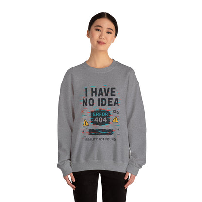 Error 404 Humor Crewneck Sweatshirt, Comfy Unisex Oversized Sweater, Fun Casual Wear, Tech Lover Gift, Everyday Loungewear