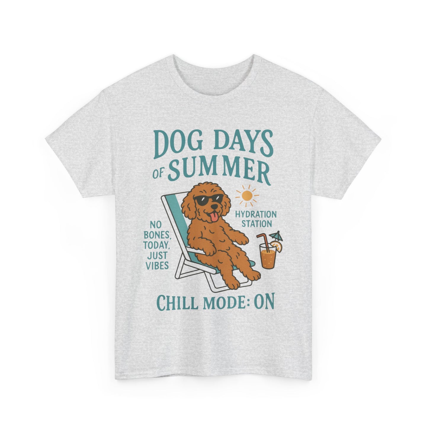 Dog Days of Summer Shirt, Funny Cute Dog Graphic Womens T-Shirt, Chill Mode ON Tee, Summer Puppy Vibes Gift, Dog Lover Gift