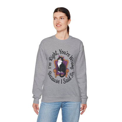 Cat Queen Womens Crewneck Sweatshirt for Cat Lovers, Cat Mom Humor Sweatshirt, Sassy Cat Graphic Sweatshirt, Im Right Tee Sweatshirt