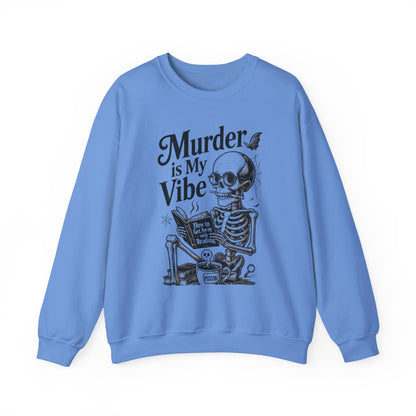 Murder is My Vibe Crewneck Sweatshirt, Cozy Gift for Halloween, Unique Sweatshirt, Skull Graphic, Fall Fashion, Unisex Pullover