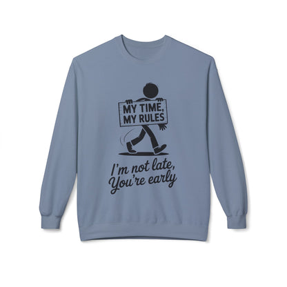 Casual Men's Crewneck Sweatshirt, Funny Sweatshirt for Men, Perfect Gift for Friends, My Time My Rules Design, Time Management Humor