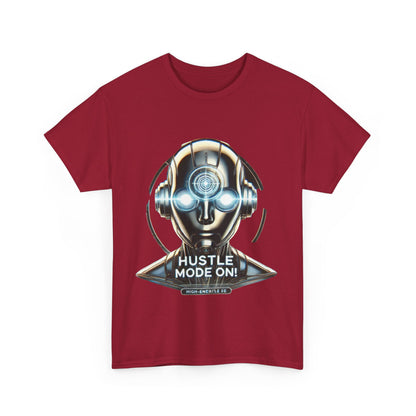 Hustle Mode On Robot T-Shirt, Cyborg Hustle Unisex Tee, Graphic T-Shirt for Gamers & Tech Lovers, Graduations, Motivational Wear