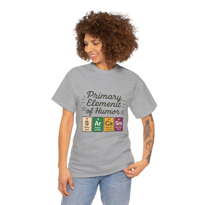 Funny Womens Sarcasm T-Shirt, Element of Humor Tee, Science Nerd Shirt, Chemistry Humor Tee, Gift for Science Lovers, Science Party Apparel