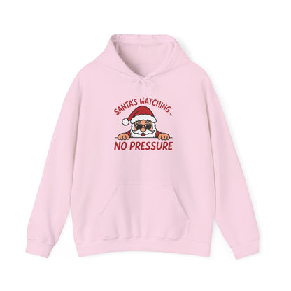 Sant's Watching No Pressure Women's Christmas Hoodie, Funny Holiday Sweatshirt