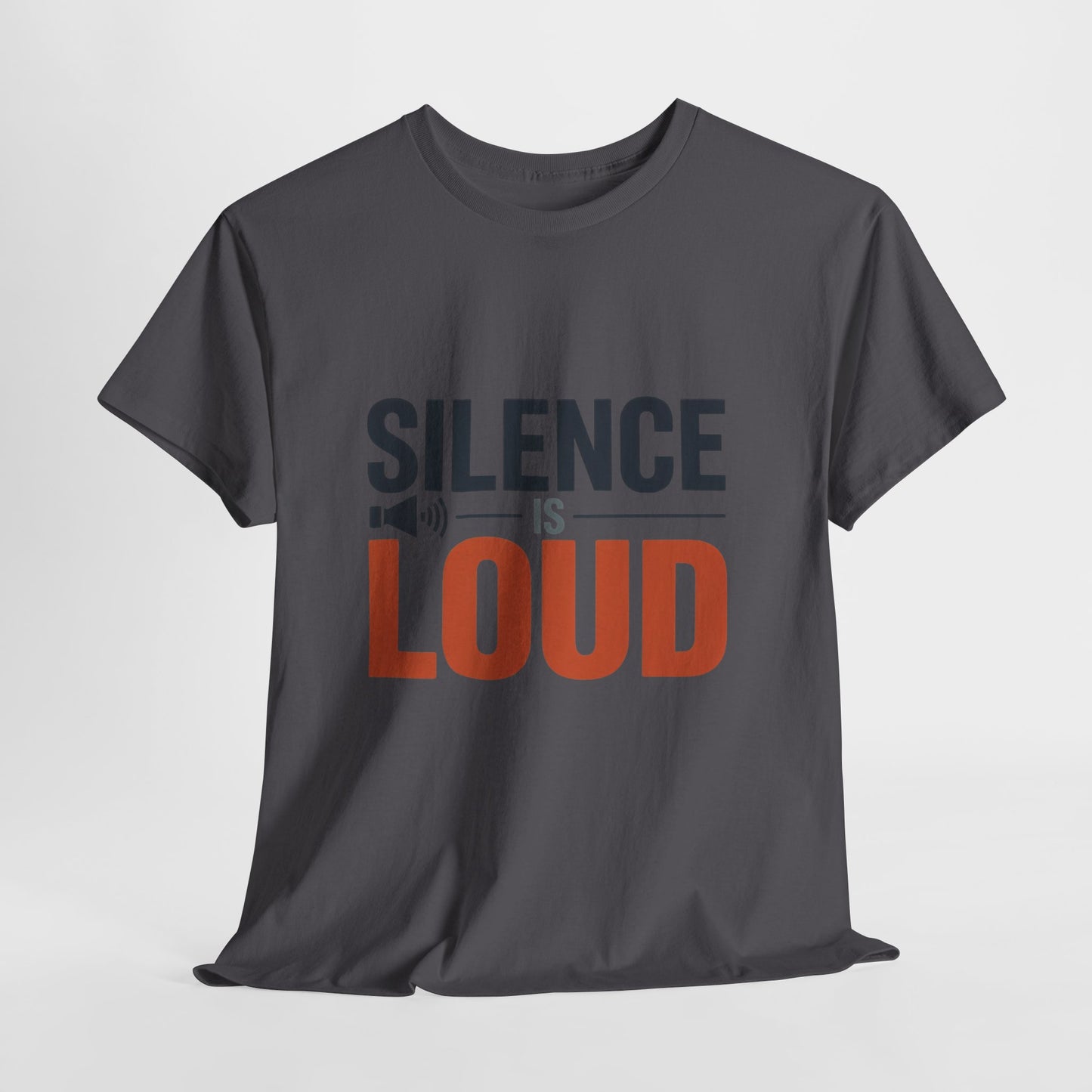 Silence Is Loud Motivational Quote Mens T-Shirt, Silence Tee, ironic Tee, Graphic Tee