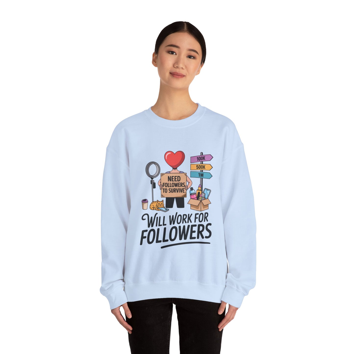 Funny Influencer Womens Sweatshirt, Social Media Sweatshirt, Humor Gifts, Crewneck for Influencers, Casual Wear, Womens Cozy Meme Top