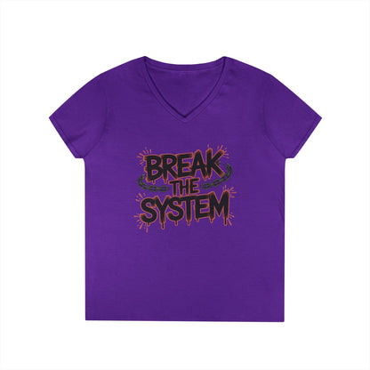 Ladies' V-Neck T-Shirt, Women's Graphic Tee, Break the System Shirt, Feminist Protest T-Shirt, Streetwear Gift for Her