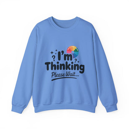 Funny - Im Thinking Please Wait - Mens Sweatshirt, Cute Geeky Gift for Introverts, Programmers, Designers, Humor Crewneck, Gift for Adults