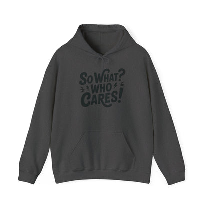 So What? Who Cares! Funny Mens Hoodie, Bold Statement Design, Lightning Graphic Pullover, Rebellious Urban Humor, Funny Streetwear
