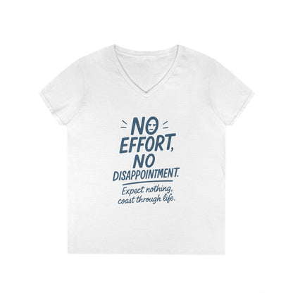 Funny No Effort Womens V-Neck  T-Shirt, No Disappointment Lazy Life Quote Shirt, Cute Graphic Tee for Her, Life Philosophy Shirt