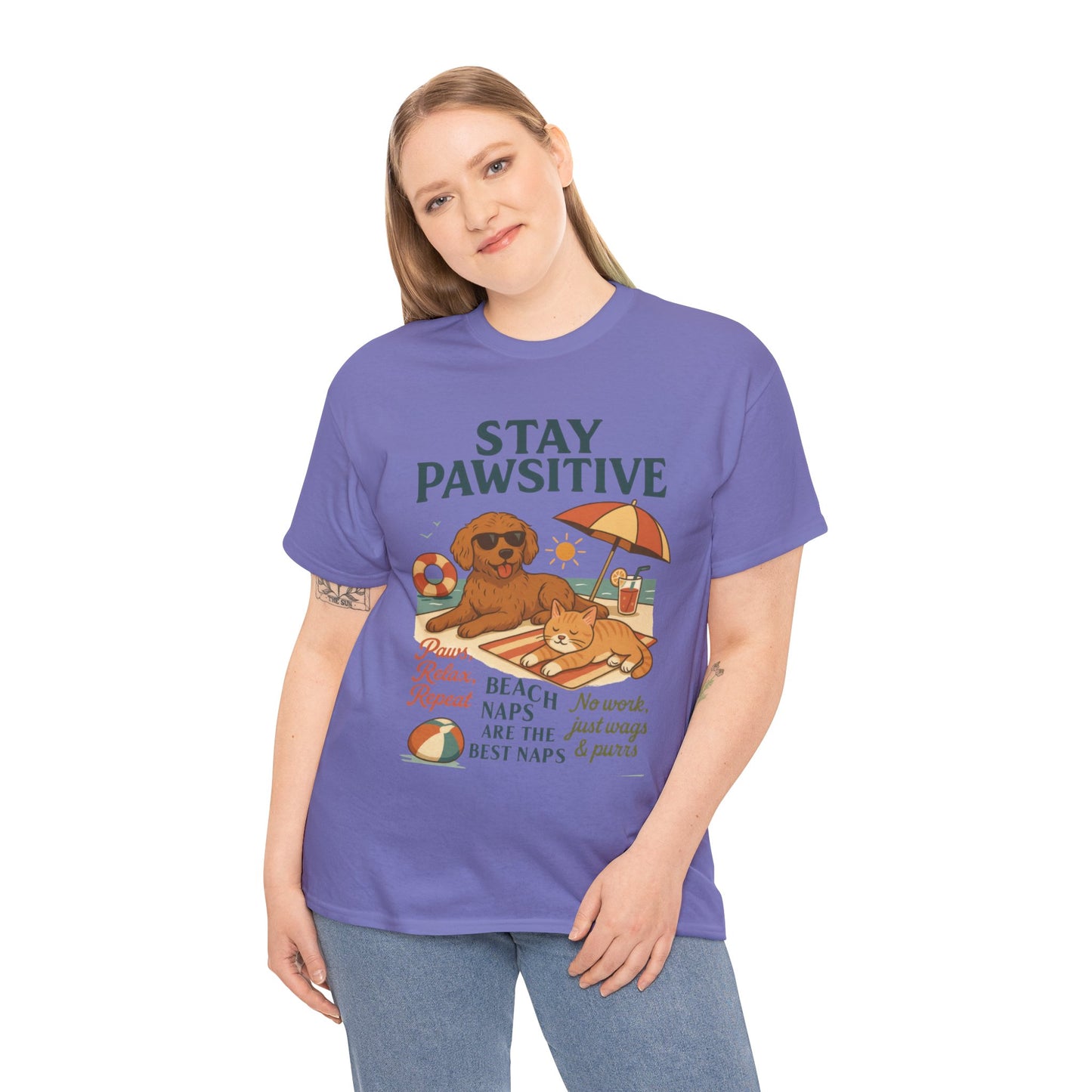 Stay Pawsitive Womens T-Shirt, Cute Dog & Cat Beach Shirt, Summer Pet Lover Tee, Animal Graphic Heavy Cotton Tee, Fun Pet Lovers Gift