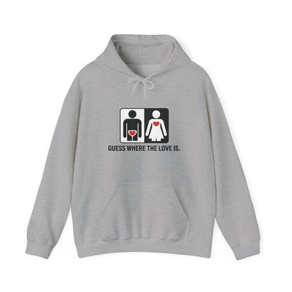 Cute Guess Where The Love Is Mens Hoodie, Sweatshirt for Couples, Valentines Day Gift, Relationship Humor Hoodie, Bold Love Joke Hoodie