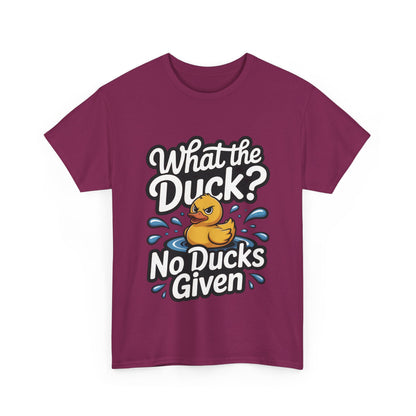 What The Duck Funny Womens Shirt, No Ducks Given T-Shirt, Cute Sarcastic Duck Tee, Sassy Rubber Duck Graphic Shirt, Humor Gift For Her