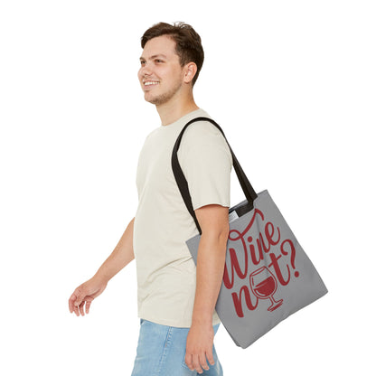 Wine Not? Tote Bag - Fun Wine Lover's Accessory for Parties, Gift for Wine Enthusiasts, Perfect for Grocery or Beach Outings, AOP Design