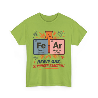 Funny Womens Science T-Shirt, FeAr Element Shirt, Chemistry Tee, Gift for Chemistry Lovers, Elements Table Humorous