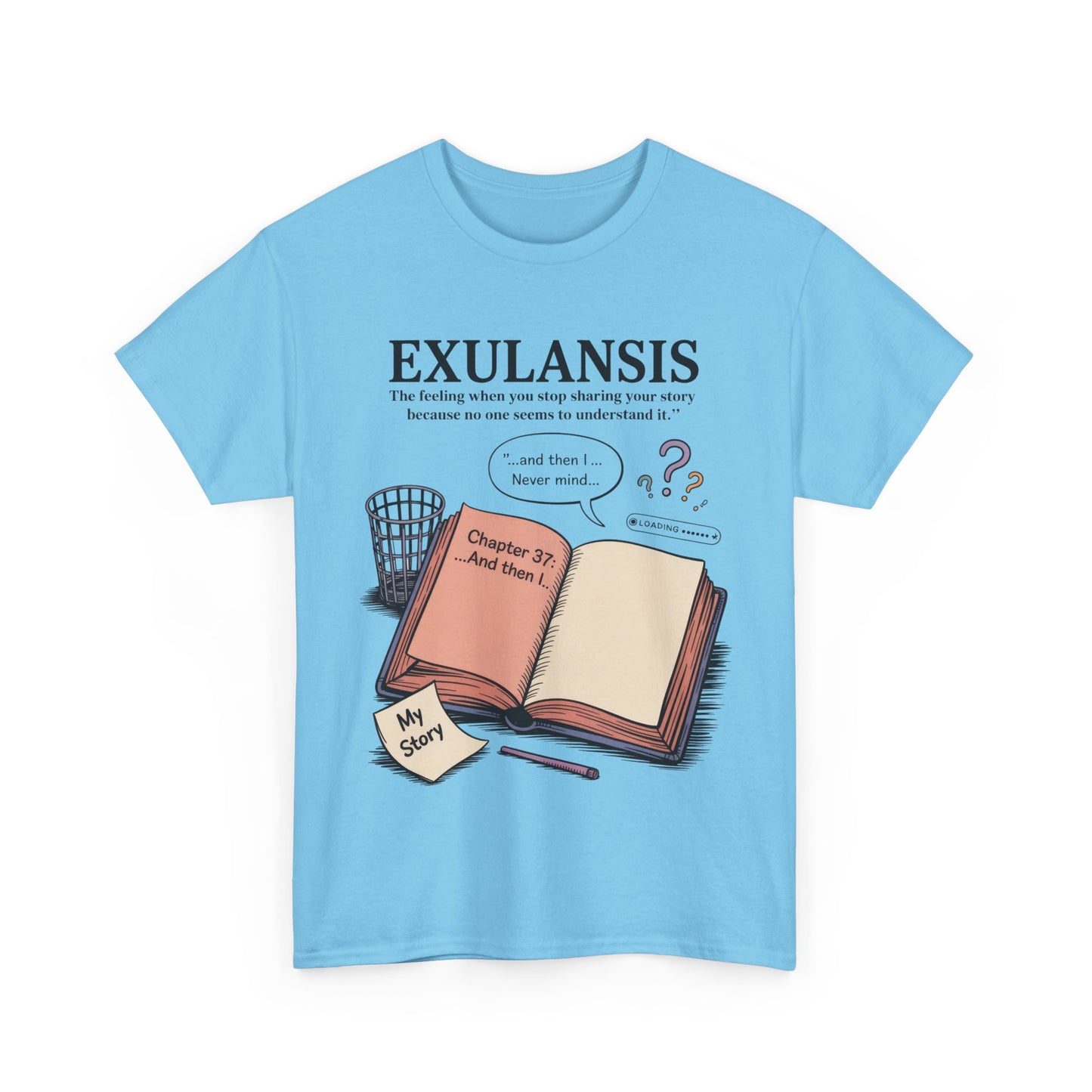 Exulansis Shirt, Emotional Aesthetic Word Tee, Deep Meaning Typography Graphic Tee, Women's Heavy Cotton Tee, deep meaning t shirt