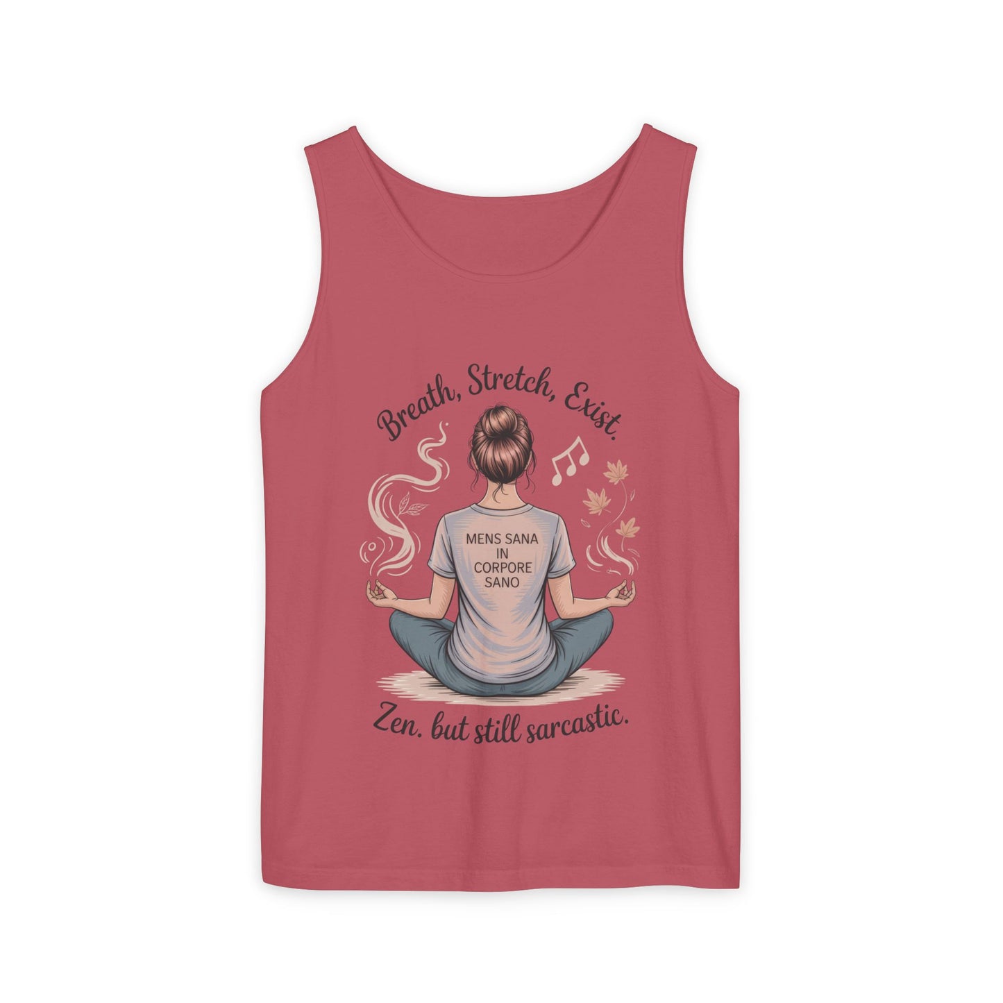 Zen Sarcastic Tank Top, Unisex Meditation Shirt, Breath Stretch Exist Tee, Yoga Apparel, Gift for Mindfulness Lovers