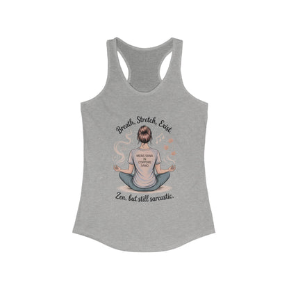 Zen & Sarcastic Women's Racerback Tank, Yoga Top, Gift for Yogis, Workout Shirt, Funny Fitness Apparel