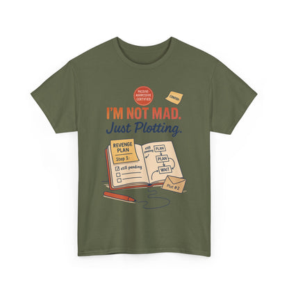 Funny Revenge Plan T-Shirt for Men, I'm Not Mad Just Plotting, Passive Aggressive Humor Tee, Humor Shirt, Funny Graphic Tee