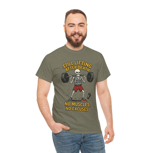 Funny Skeleton Gym T-Shirt, Still Lifting After Death, Funny Workout Shirt for Men, Fitness Gift, Halloween Apparel, Unisex Cotton Tee