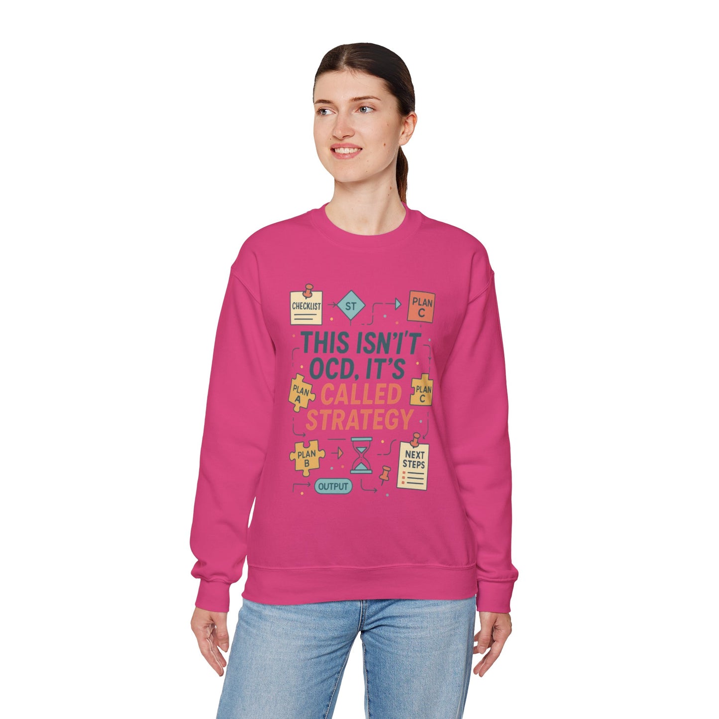 Funny Womens Planning Sweatshirt, This Isnt OCD Its Called Strategy, Sarcastic Organizer Pullover for Her, Strategy Sweatshirt