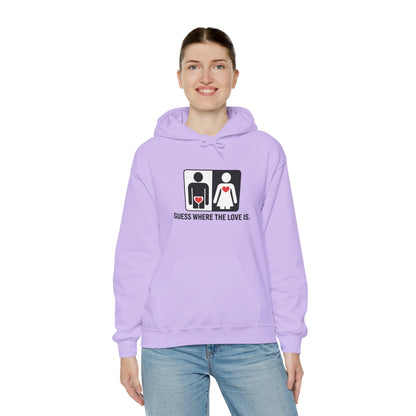Guess Where the Love Is Hoodie, Cute Couples Hoodie, Valentines Day Gift, Matching Outfits, Witty Relationship Hoodie,  Love Joke Graphic