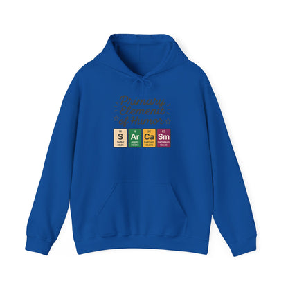 Sarcasm Hoodie for Men, Funny Nerd Hoodie, Primary Element of Humor Sweatshirt, Science Lover Gift for Him, Sarcastic Humor Apparel
