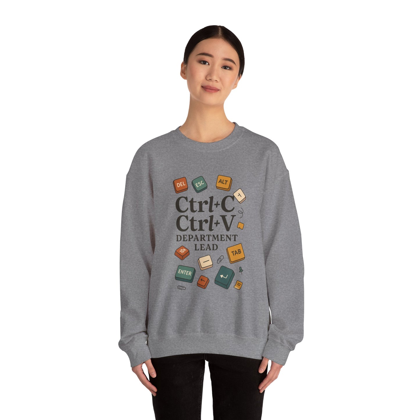 Funny Ctrl+C Ctrl+V Department Lead Sweatshirt, Unisex Crewneck, Gift for Tech Lovers, Office Humor, Cozy Casual Wear, Gift for a Coworker