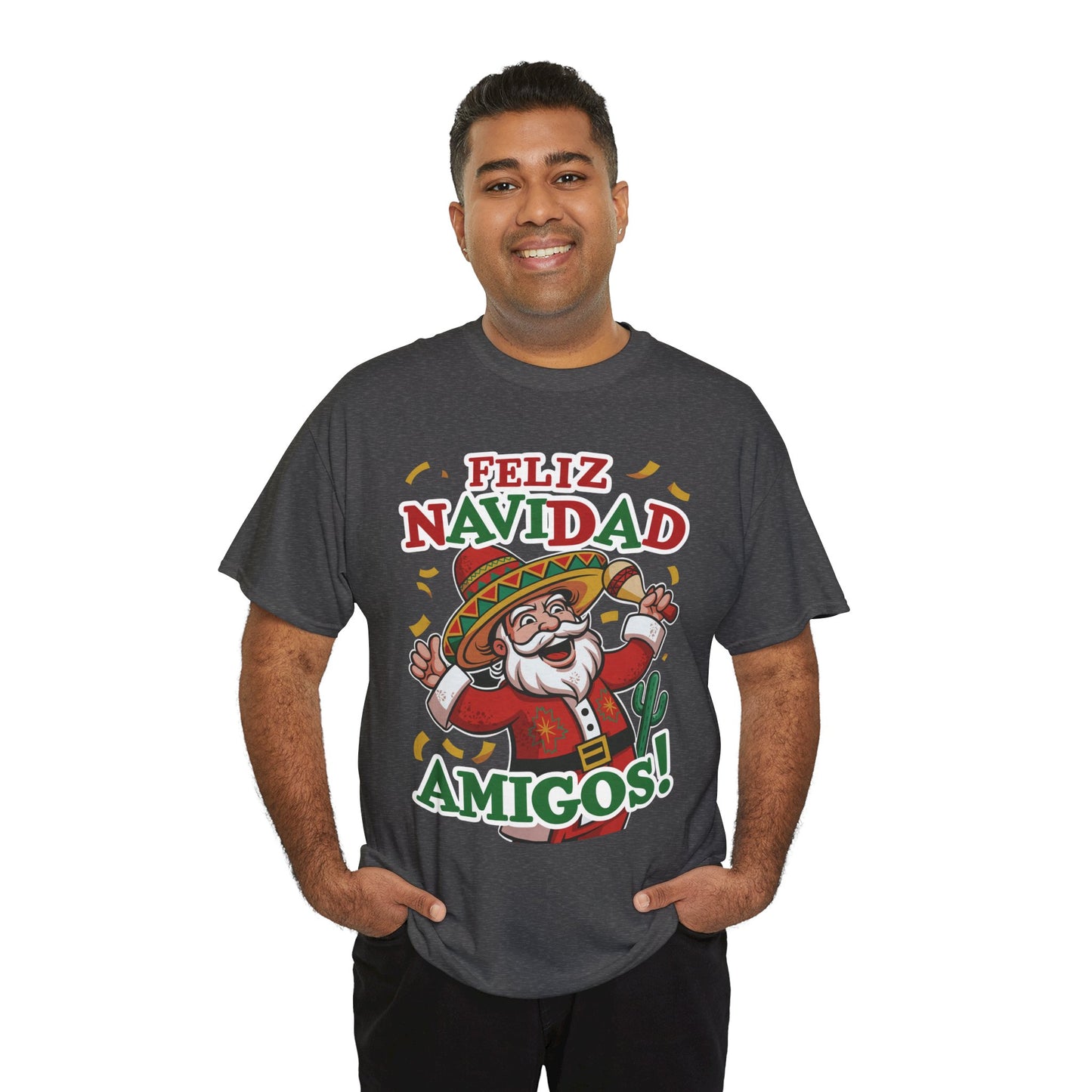 Feliz Navidad Amigos! Funny Mexican Santa Christmas T-Shirt, Latin Holiday Tee, Sombrero Santa Fiesta Shirt