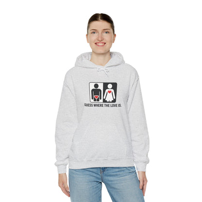 Guess Where the Love Is Hoodie, Cute Couples Hoodie, Valentines Day Gift, Matching Outfits, Witty Relationship Hoodie,  Love Joke Graphic