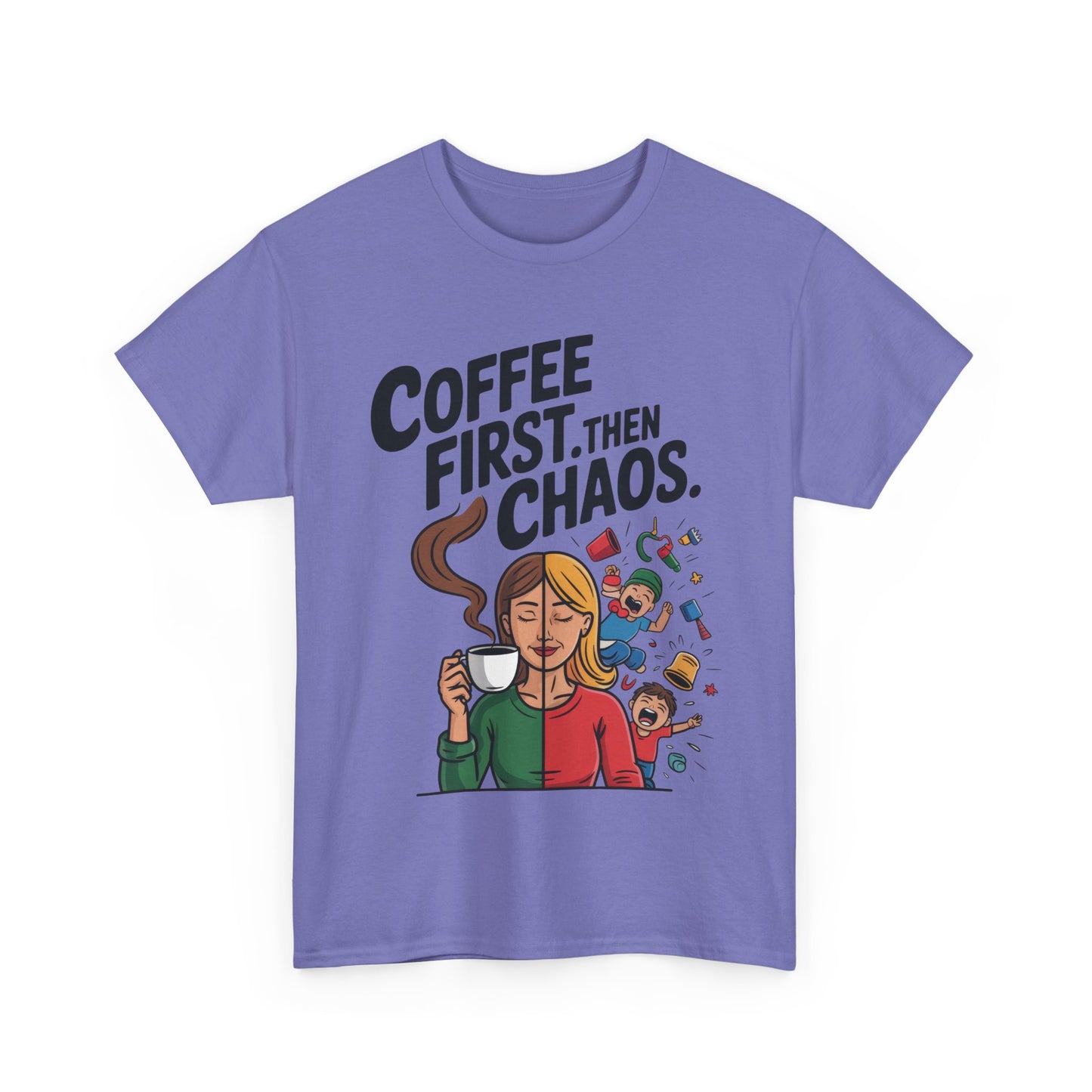 Coffee First Then Chaos Funny Mom Life Tee, Mother's Day Gift, Mom Humor Tee, mom graphic tee, caffeine lover tee