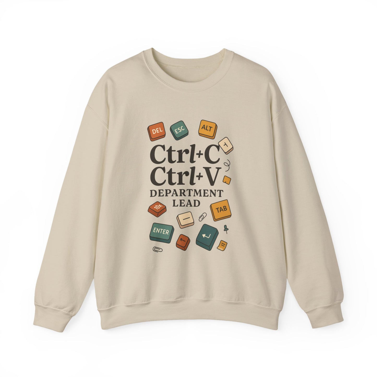 Funny Ctrl+C Ctrl+V Department Lead Sweatshirt, Unisex Crewneck, Gift for Tech Lovers, Office Humor, Cozy Casual Wear, Gift for a Coworker