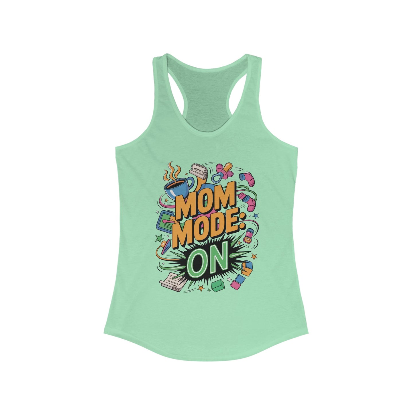 Mom Mode On Racerback Tank, Gift for Mom, Mother's Day Gift, Mother's Day Humor Top, Cute Mama Life Graphic Tee