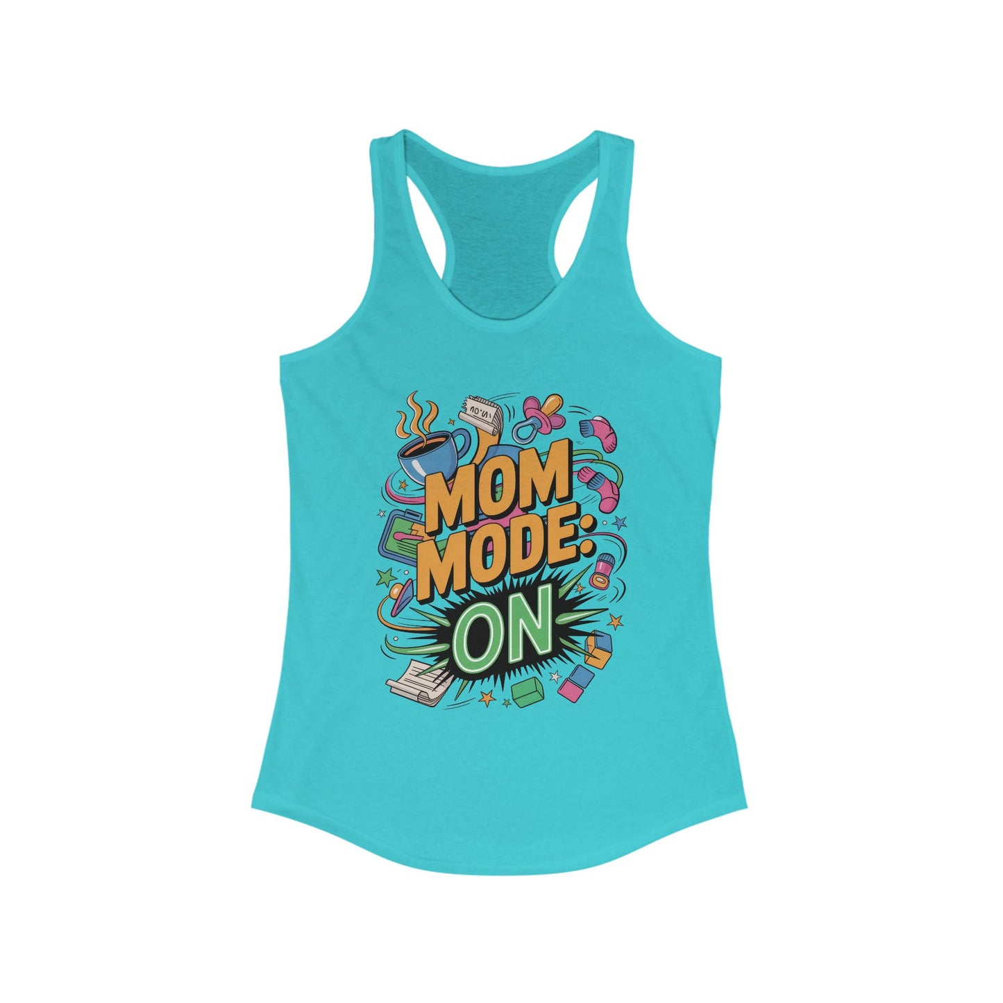 Mom Mode On Racerback Tank, Gift for Mom, Mother's Day Gift, Mother's Day Humor Top, Cute Mama Life Graphic Tee