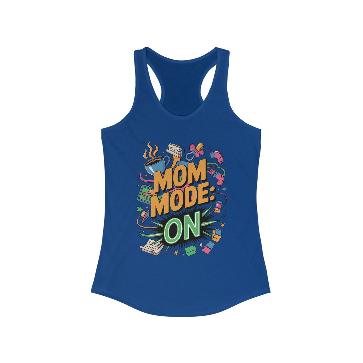 Mom Mode On Racerback Tank, Gift for Mom, Mother's Day Gift, Mother's Day Humor Top, Cute Mama Life Graphic Tee