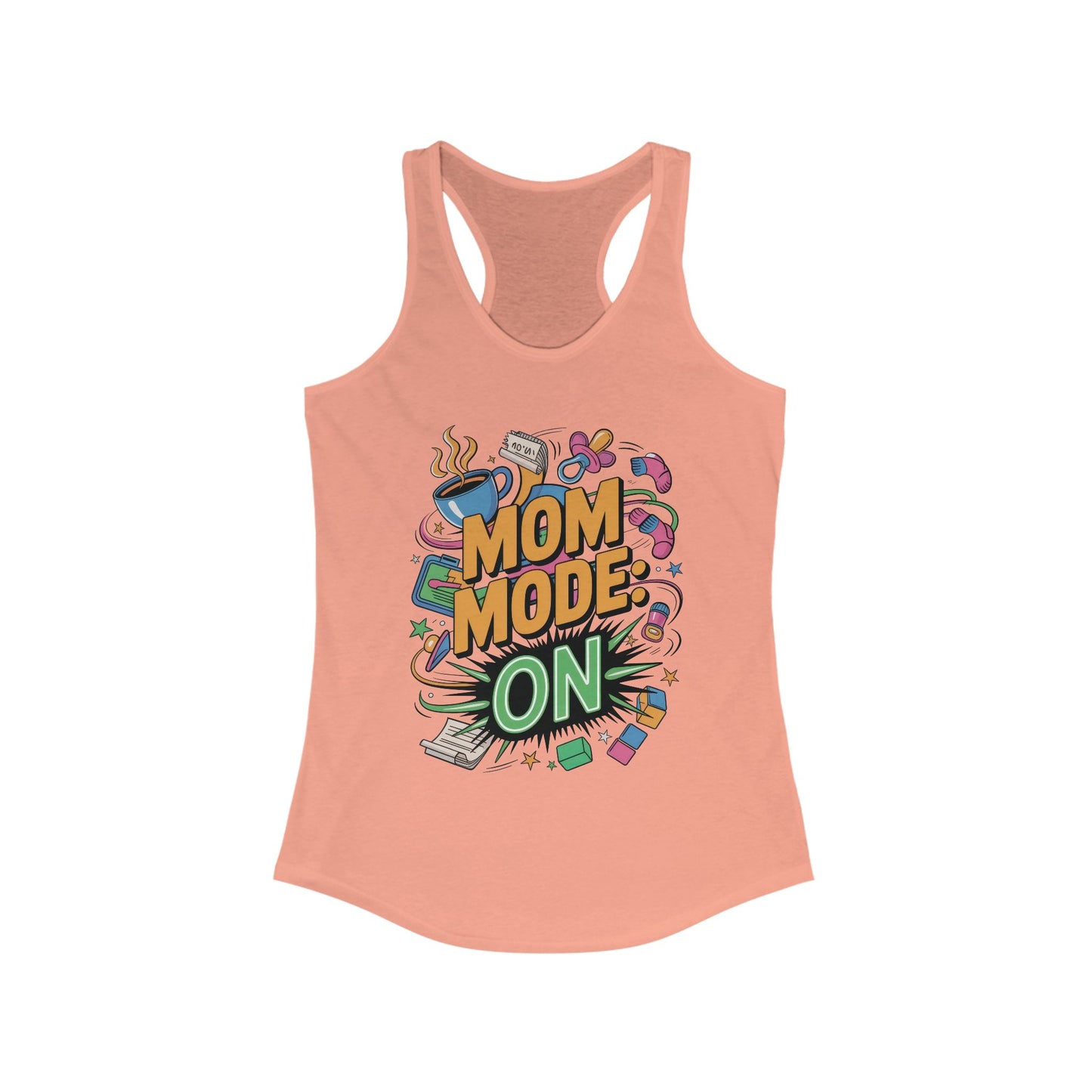 Mom Mode On Racerback Tank, Gift for Mom, Mother's Day Gift, Mother's Day Humor Top, Cute Mama Life Graphic Tee