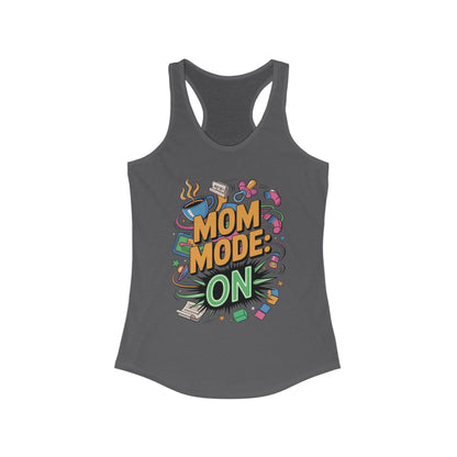 Mom Mode On Racerback Tank, Gift for Mom, Mother's Day Gift, Mother's Day Humor Top, Cute Mama Life Graphic Tee