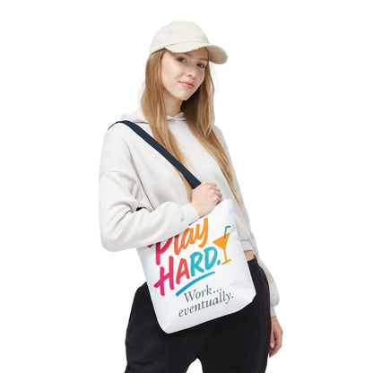 Play Hard Tote Bag - Fun, Stylish, Tote for Work & Play, Summer, Gift, Beach Bag, Everyday Carry, Beach Weekender Bag, large canvas bag